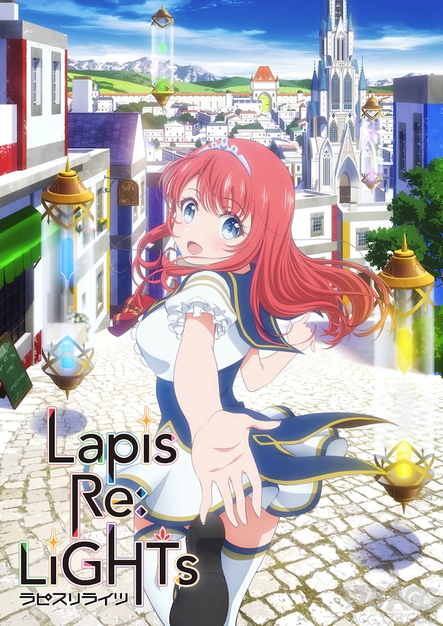 TV动画「Lapis Re:LiGHTs」PV第一弹&amp;STAFF情报解禁